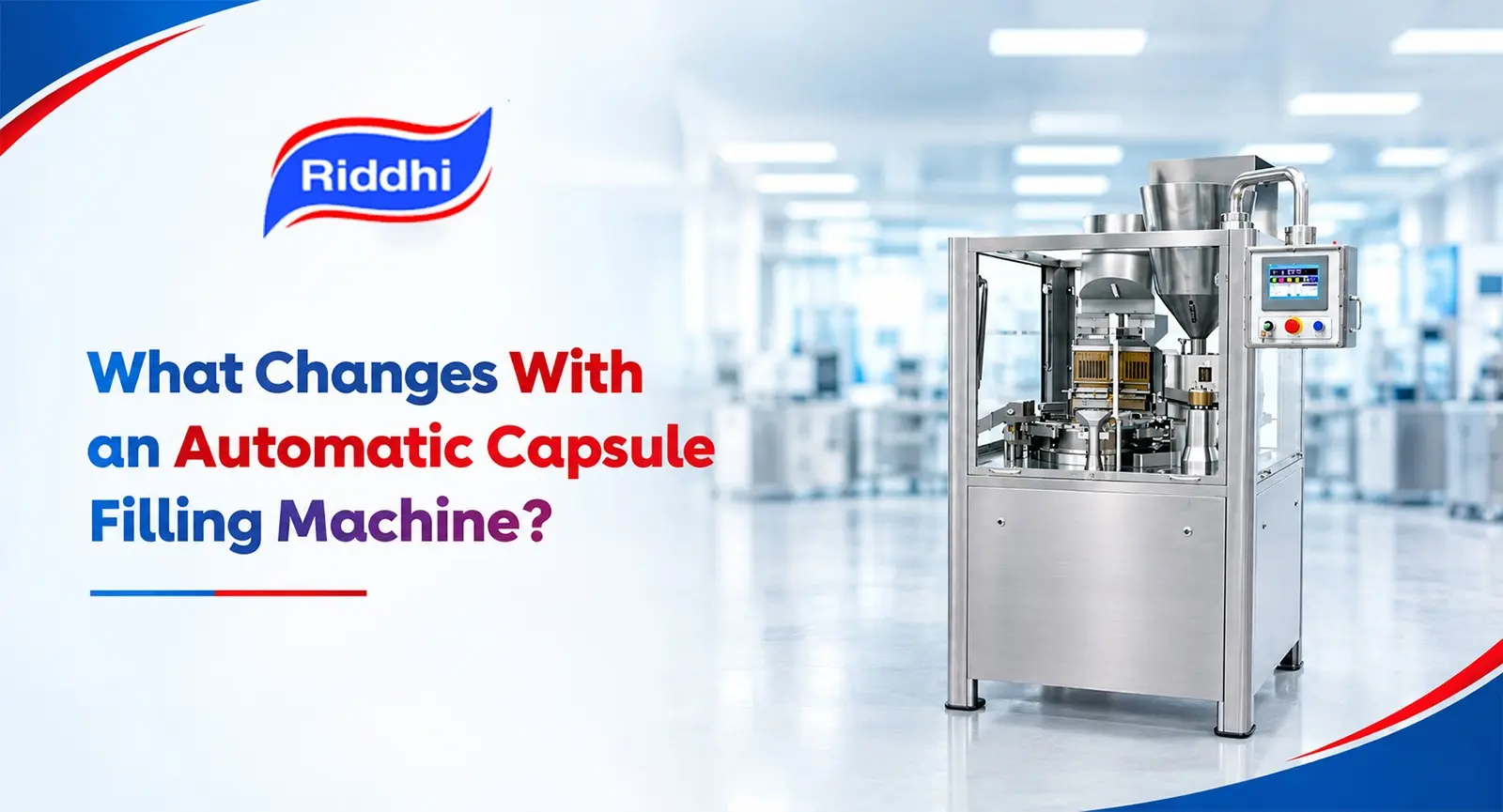 Top Benefits of Using an Automatic Capsule Filling Machine